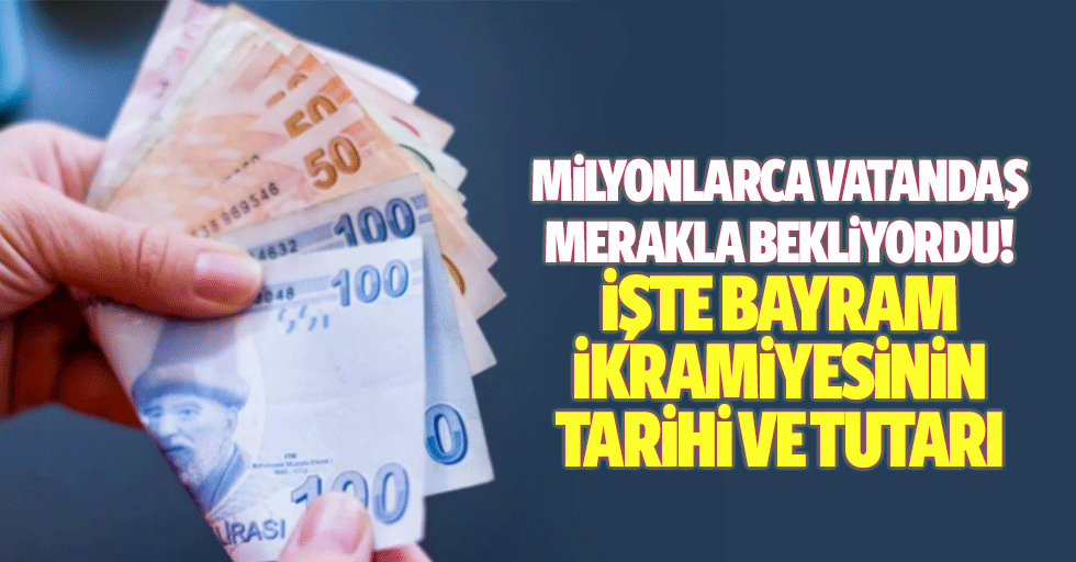 Milyonlarca vatandaş merakla bekliyordu! İşte bayram ikramiyesinin tarihi ve tutarı
