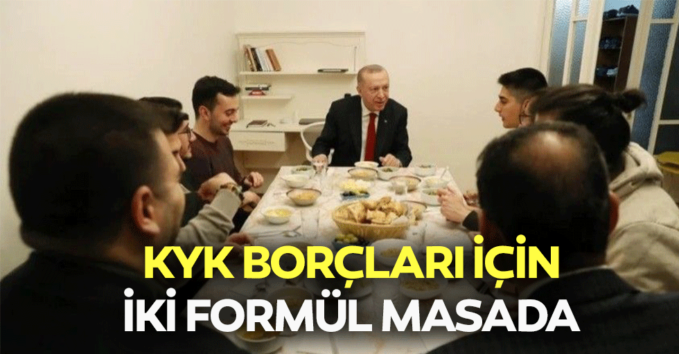KYK borçları için iki formül masada
