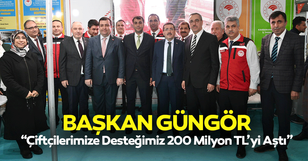 Başkan Güngör ‘Çiftçilerimize desteğimiz 200 milyon tl’yi aştı’