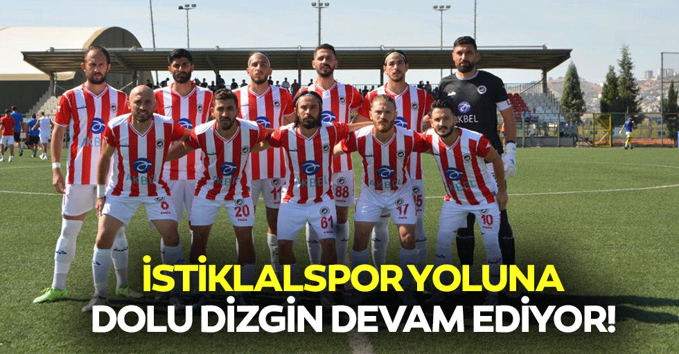 İstiklalspor yoluna dolu dizgin devam ediyor!
