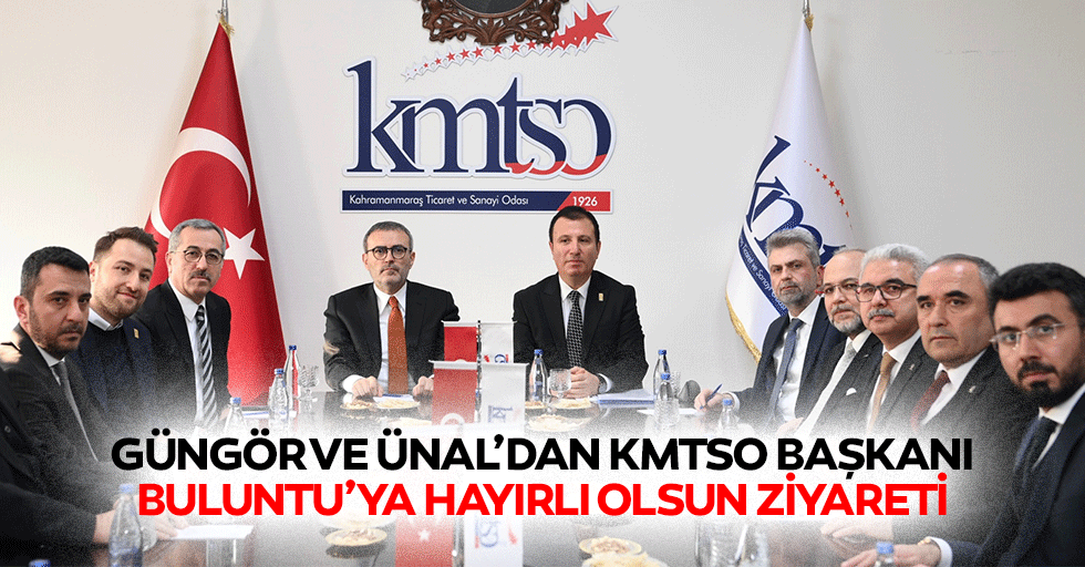 Güngör ve Ünal’dan Kmtso Başkanı Buluntu’ya Hayırlı Olsun Ziyareti