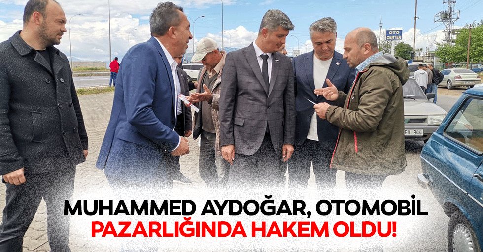 Muhammed Aydoğar, otomobil pazarlığında hakem oldu!