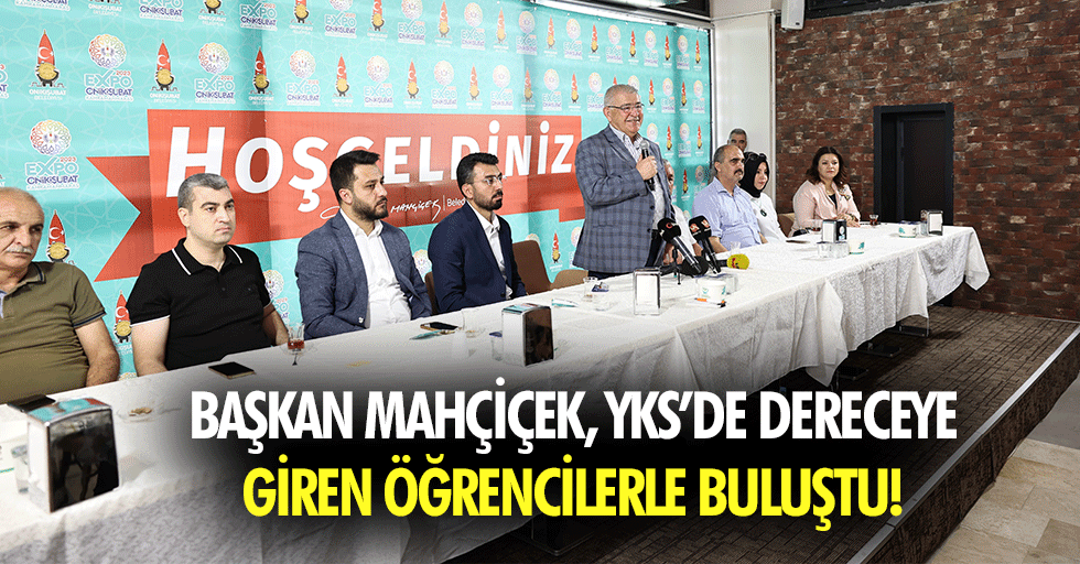 Başkan Mahçiçek, YKS’de Dereceye Giren Öğrencilerle Buluştu