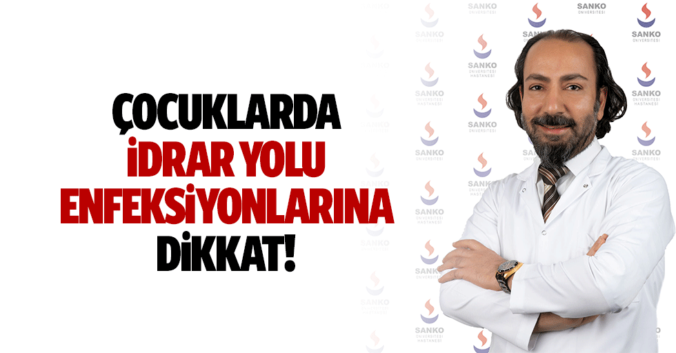 Çocuklarda idrar yolu enfeksiyonlarına dikkat!