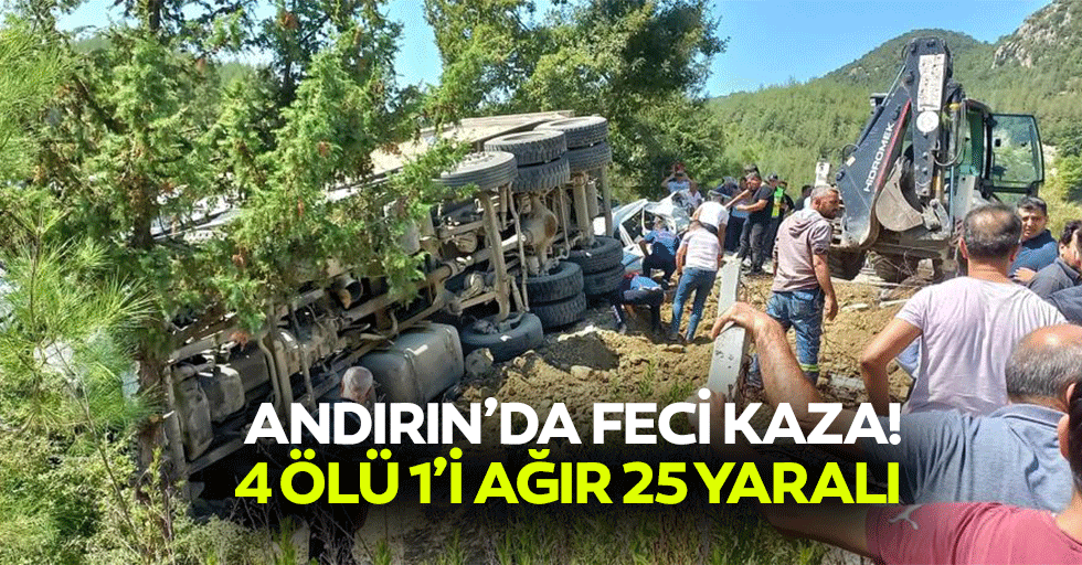 Andırın’da feci kaza! 4 ölü 1’i ağır 25 yaralı