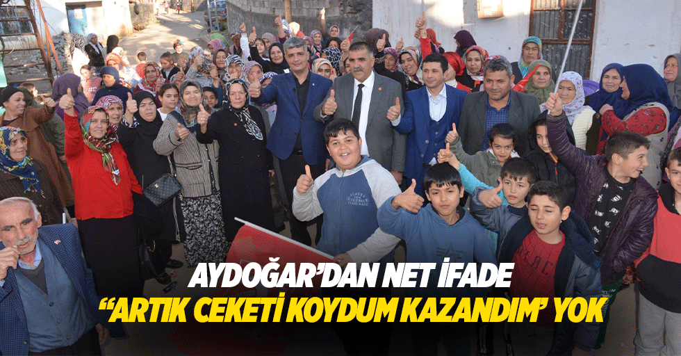 Aydoğar’dan Net İfade, “Artık Ceketi Koydum Kazandım’ Yok