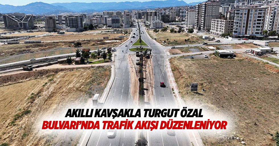 Akıllı Kavşakla Turgut Özal Bulvarı’nda Trafik Akışı Düzenleniyor