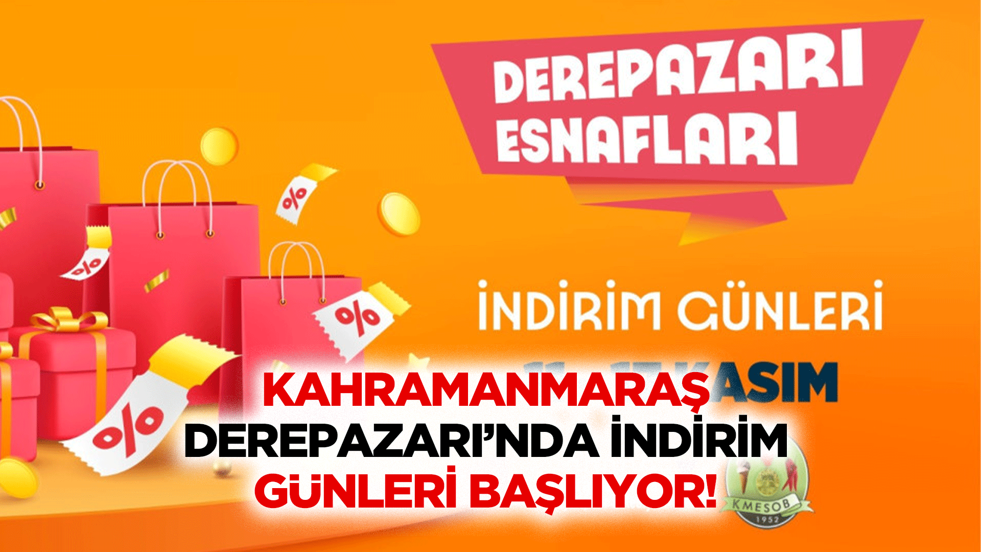 Kahramanmaraş derepazarı’nda indirim günleri başlıyor!