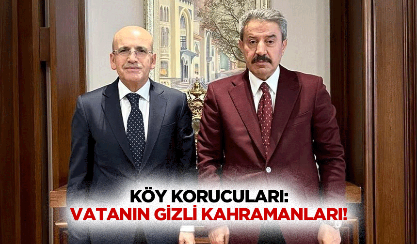 Köy korucuları: Vatanın gizli kahramanları!