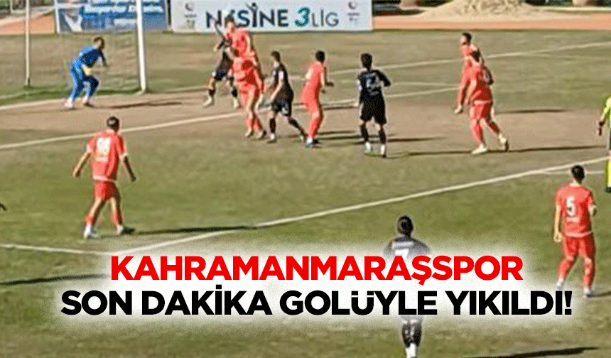 Kahramanmaraşspor son dakika golüyle yıkıldı!