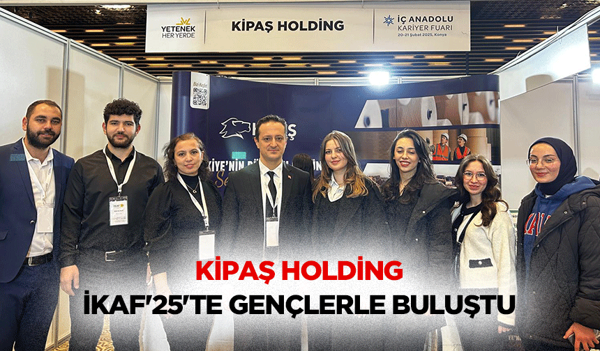 Kipaş Holding, İKAF'25'te Gençlerle Buluştu