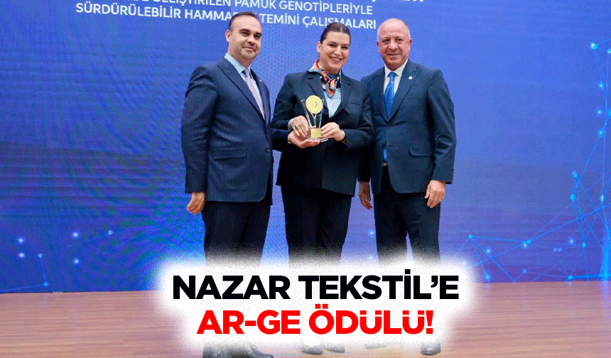 Nazar Tekstil’e Ar-Ge ödülü!