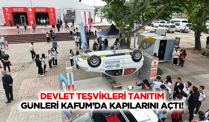 Devlet Teşvikleri Tanıtım Günleri Kafum’da Kapılarını Açtı