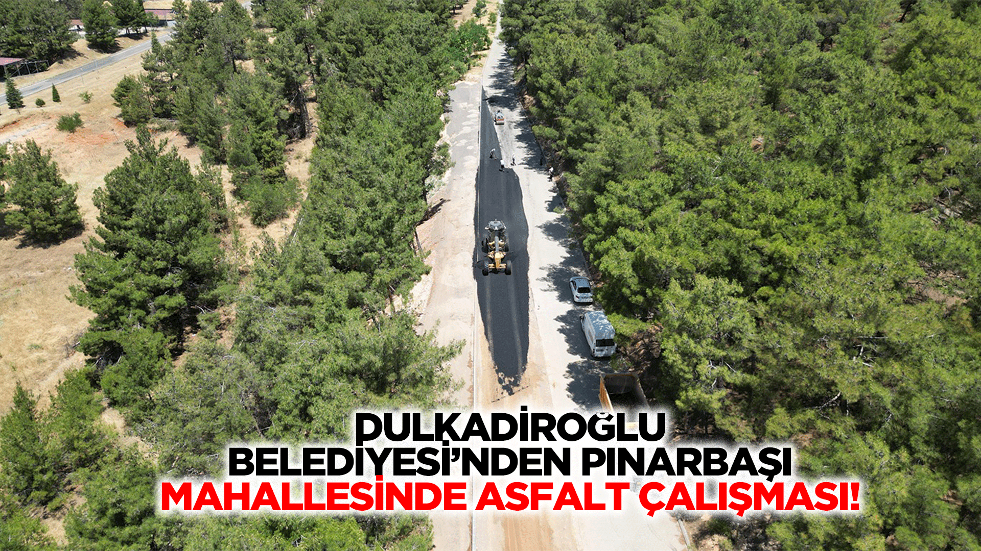 Dulkadiroğlu Belediyesi’nden Pınarbaşı mahallesinde asfalt çalışması!