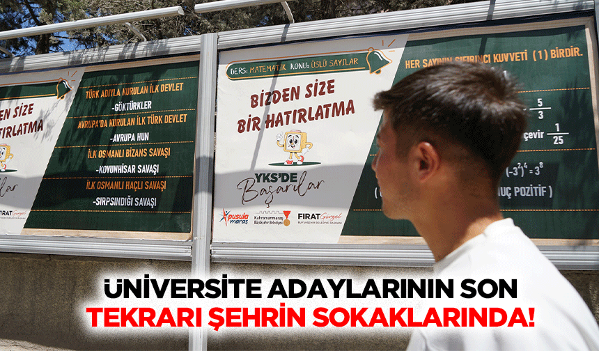 Üniversite adaylarının son tekrarı şehrin sokaklarında!
