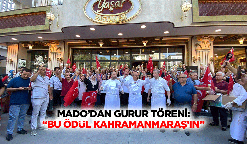 MADO’dan gurur töreni: “Bu ödül Kahramanmaraş’ın”