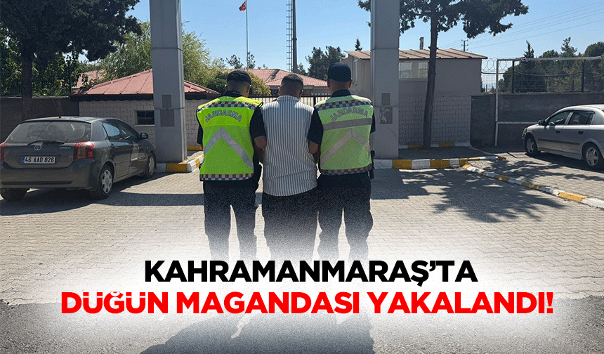 Kahramanmaraş’ta düğün magandası yakalandı!