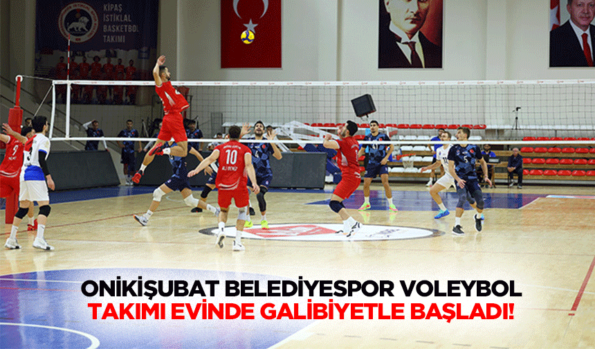 Onikişubat Belediyespor Voleybol takımı evinde galibiyetle başladı!