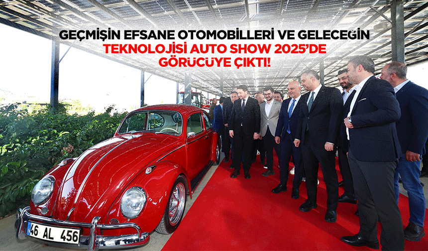 Geçmişin Efsane Otomobilleri ve Geleceğin Teknolojisi Auto Show 2025’de Görücüye Çıktı