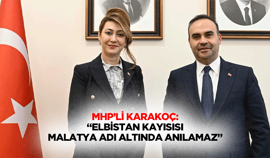 MHP’li Karakoç: “Elbistan kayısısı Malatya adı altında anılamaz”