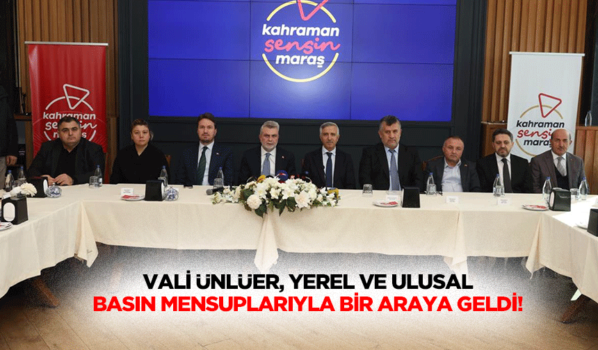 Vali Ünlüer, Yerel ve Ulusal Basın Mensuplarıyla Bir Araya Geldi