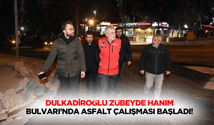 Dulkadiroğlu Zübeyde Hanım Bulvarı’nda asfalt çalışması başladı!