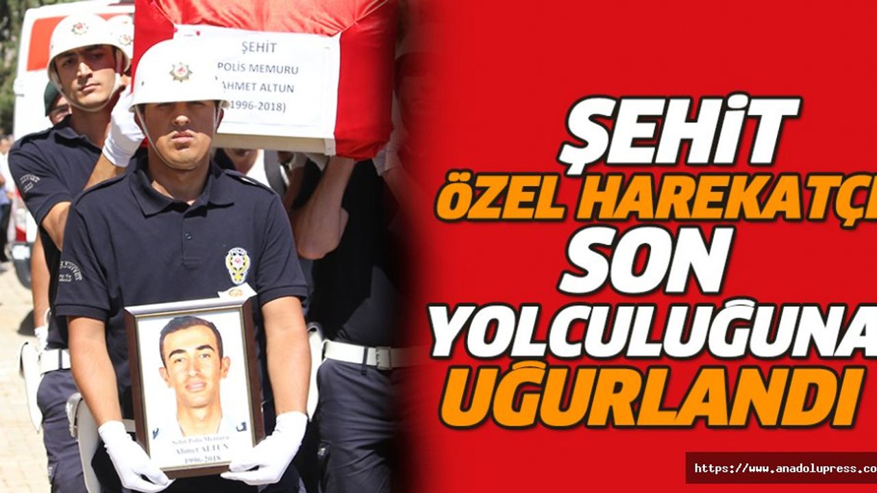 Şehit Özel Harekatçı Son Yolculuğuna Uğurlandı
