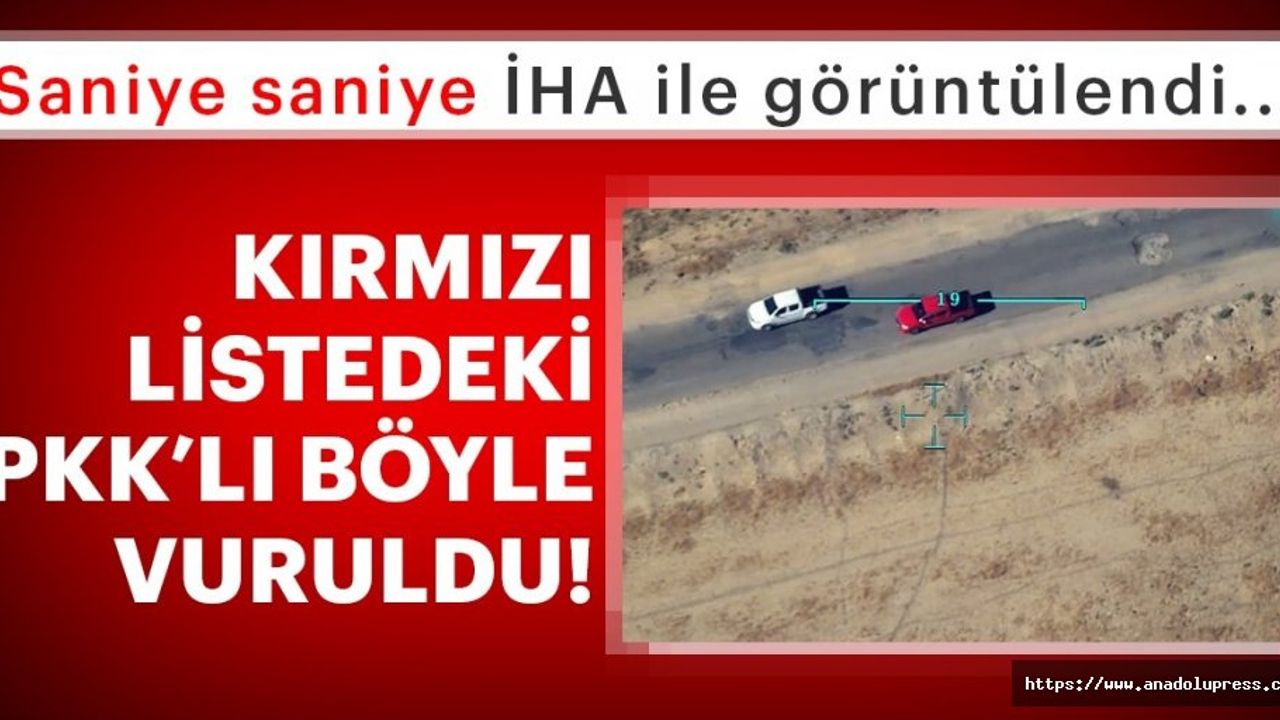 Kırmızı listedeki PKK'lının vurulma anına ait görüntüler ortaya çıktı