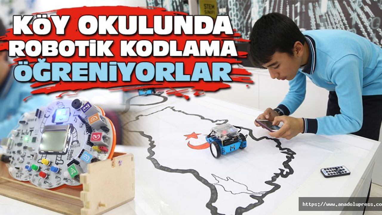 Köy Okulunda Robotik Kodlama Öğreniyorlar