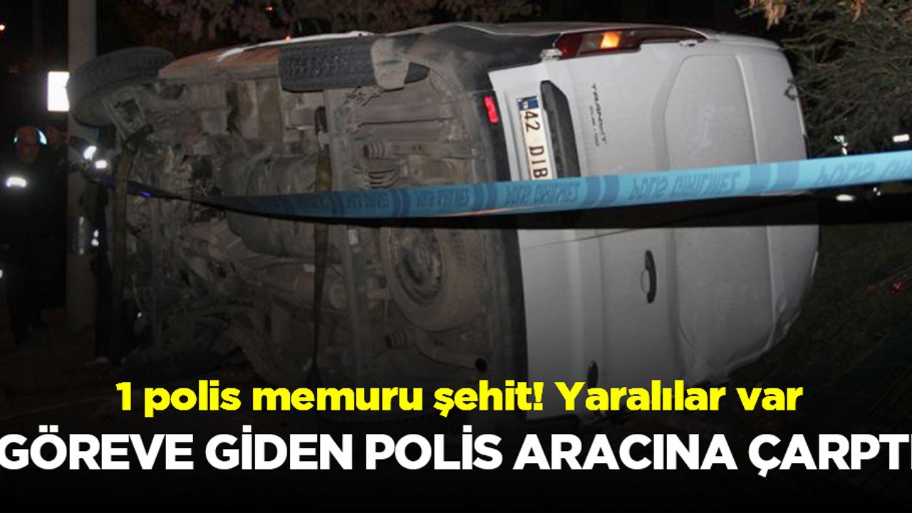 Otomobil polis aracına çarptı: 1 şehit, 4 yaralı