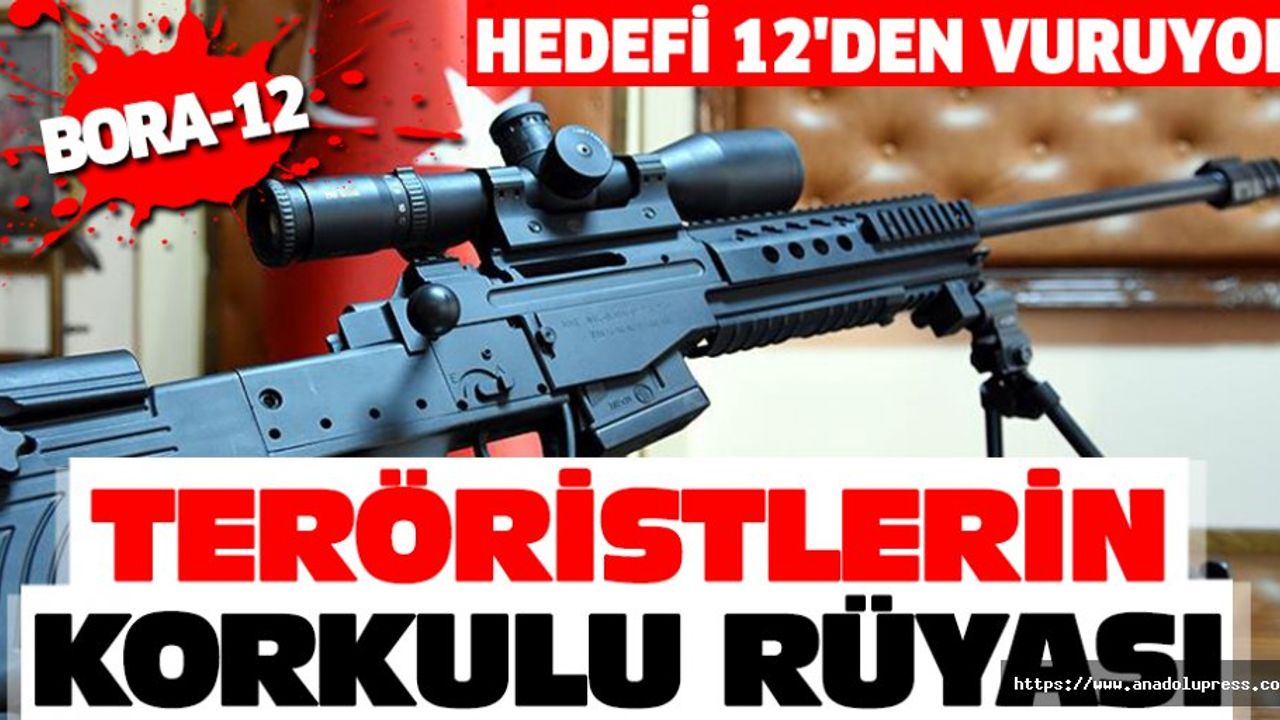 Teröristlerin Korkulu Rüyası Bora-12, Hedefi 12'den Vuruyor