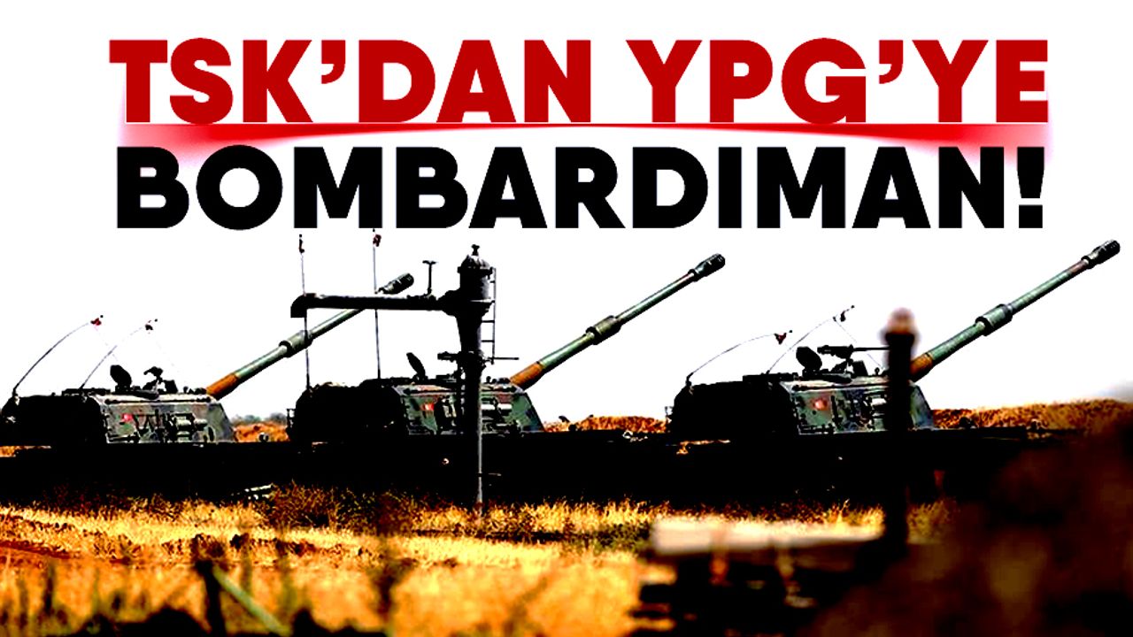 TSK YPG/PKK'lı teröristleri obüslerle vurdu