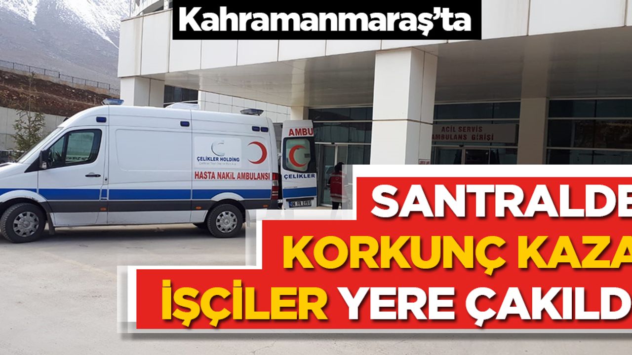 Afşin-Elbistan A Termik Santrali'nde kaza