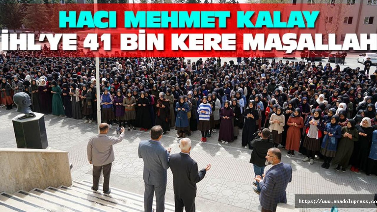 Hacı Mehmet Kalay İHL’ye 41 Bin Kere Maşallah