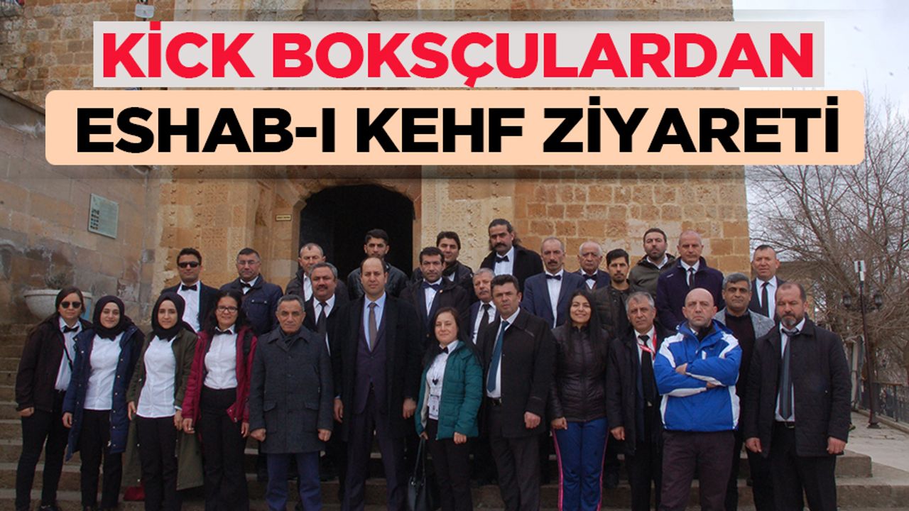 Kick Boksçulardan Eshab-I Kehf Ziyareti