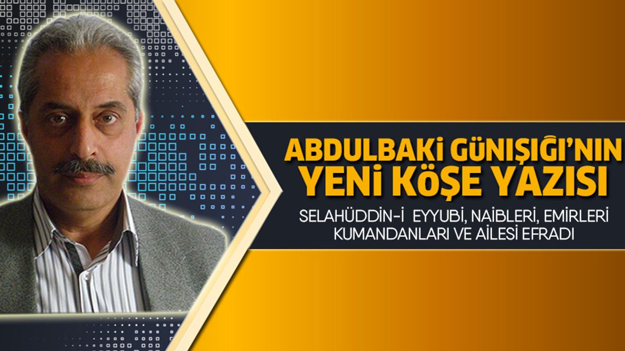 Selahüddin-i Eeyyubi, Naibleri, emirleri,kumandanları ve ailesi efradı