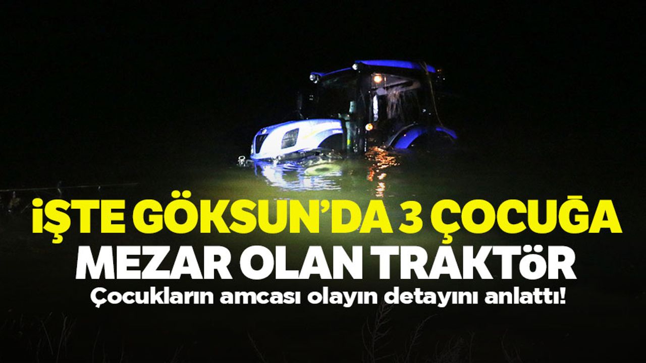 3 çocuğun boğulduğu olayın ayrıntıları belli oldu!