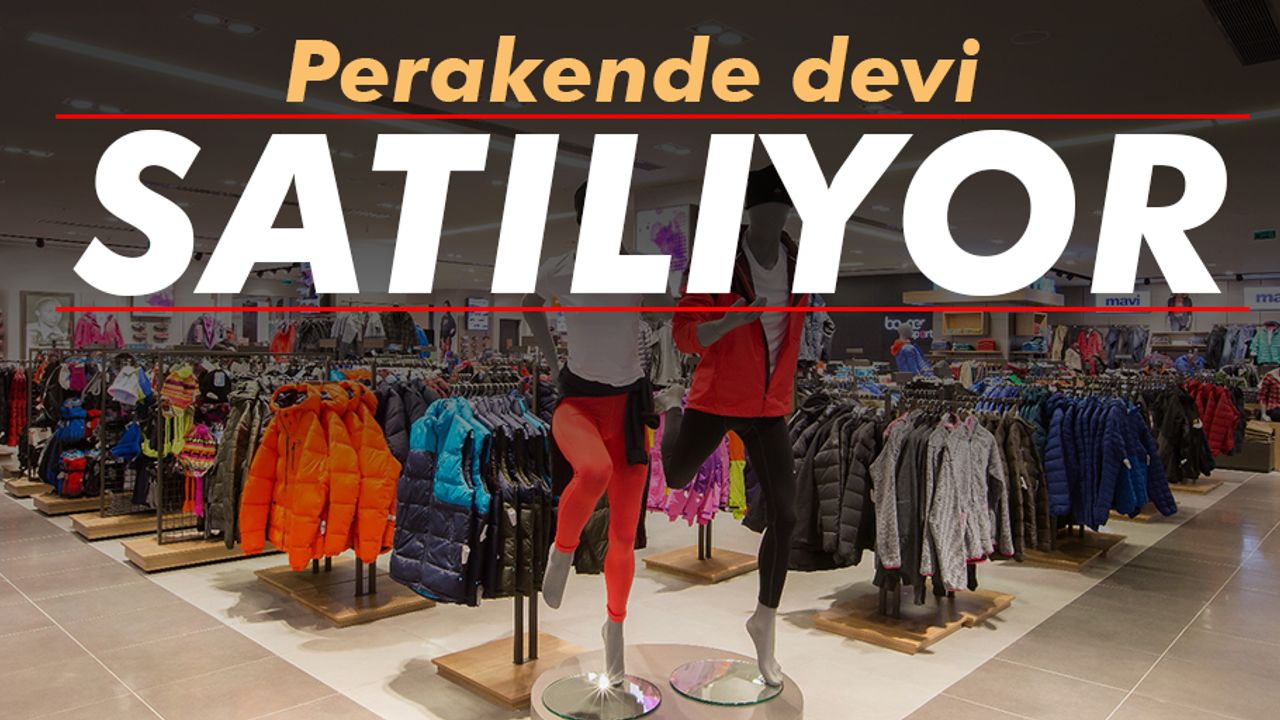 Bakın hangi Perakende devi satılıyor!