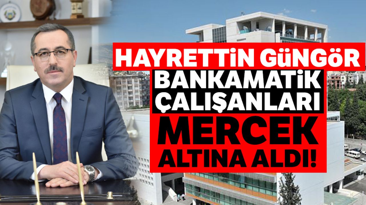 Hayrettin Güngör bankamatik çalışanları mercek altına aldı!