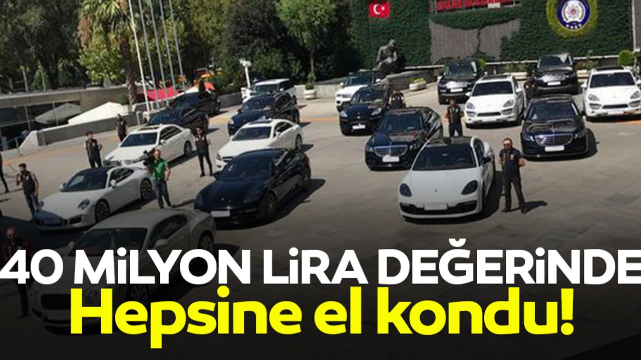 İstanbul'da 40 milyon liralık kaçak lüks araç operasyonu