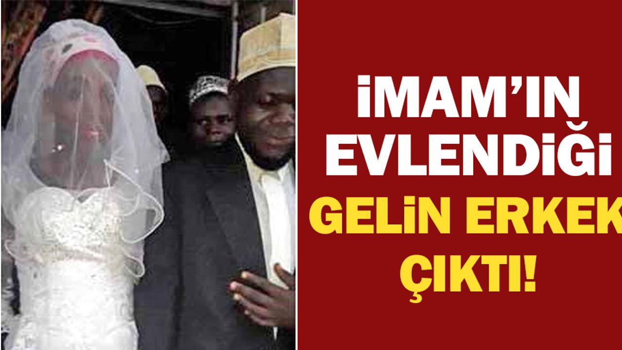 Eşinin erkek olduğu ortaya çıkan talihsiz imam görevden alındı