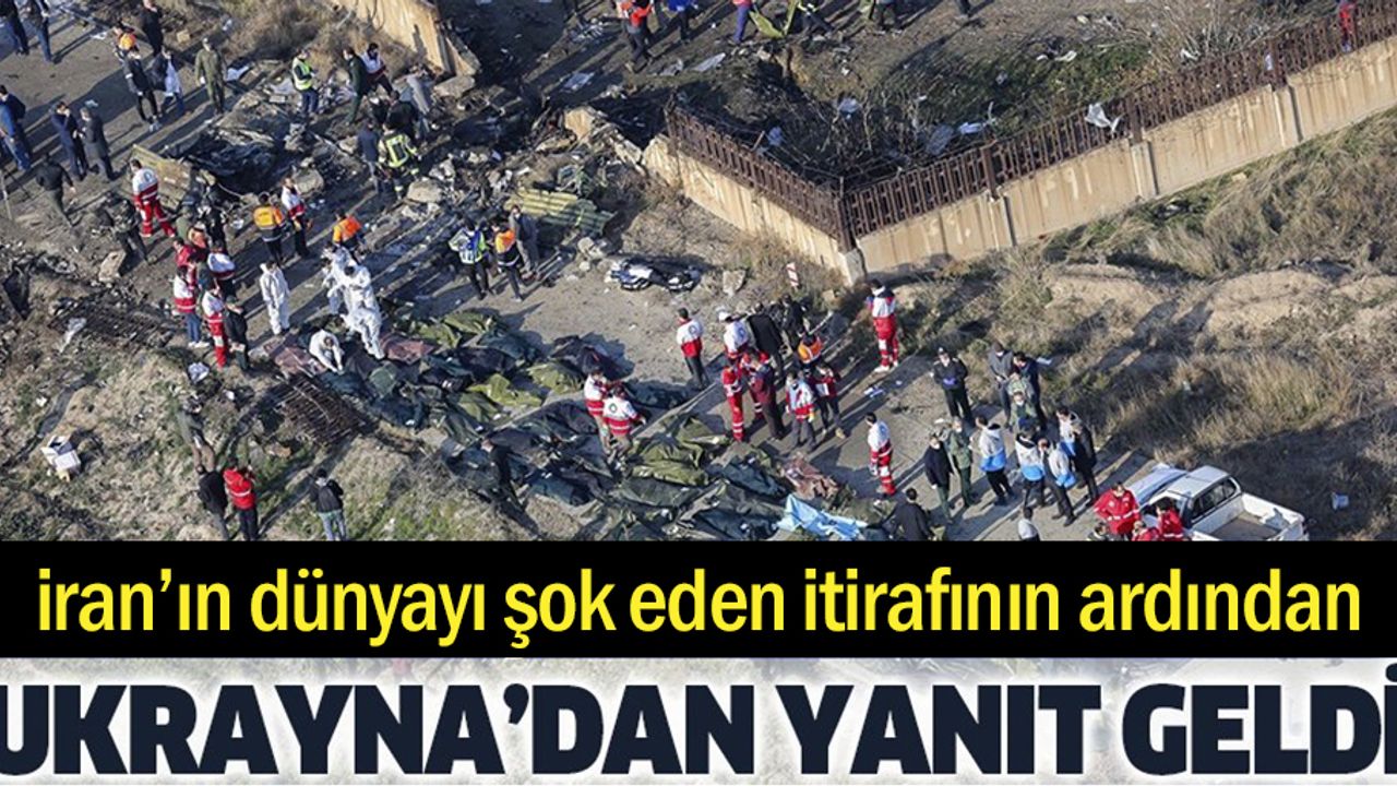 İran'ın uçağını 'yanlışlıkla' düşürdüğü Ukrayna'dan açıklama: