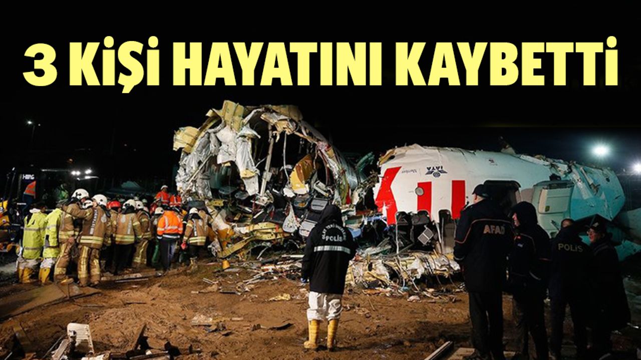 Pegasus uçağından acı haber: 3 kişi hayatını kaybetti