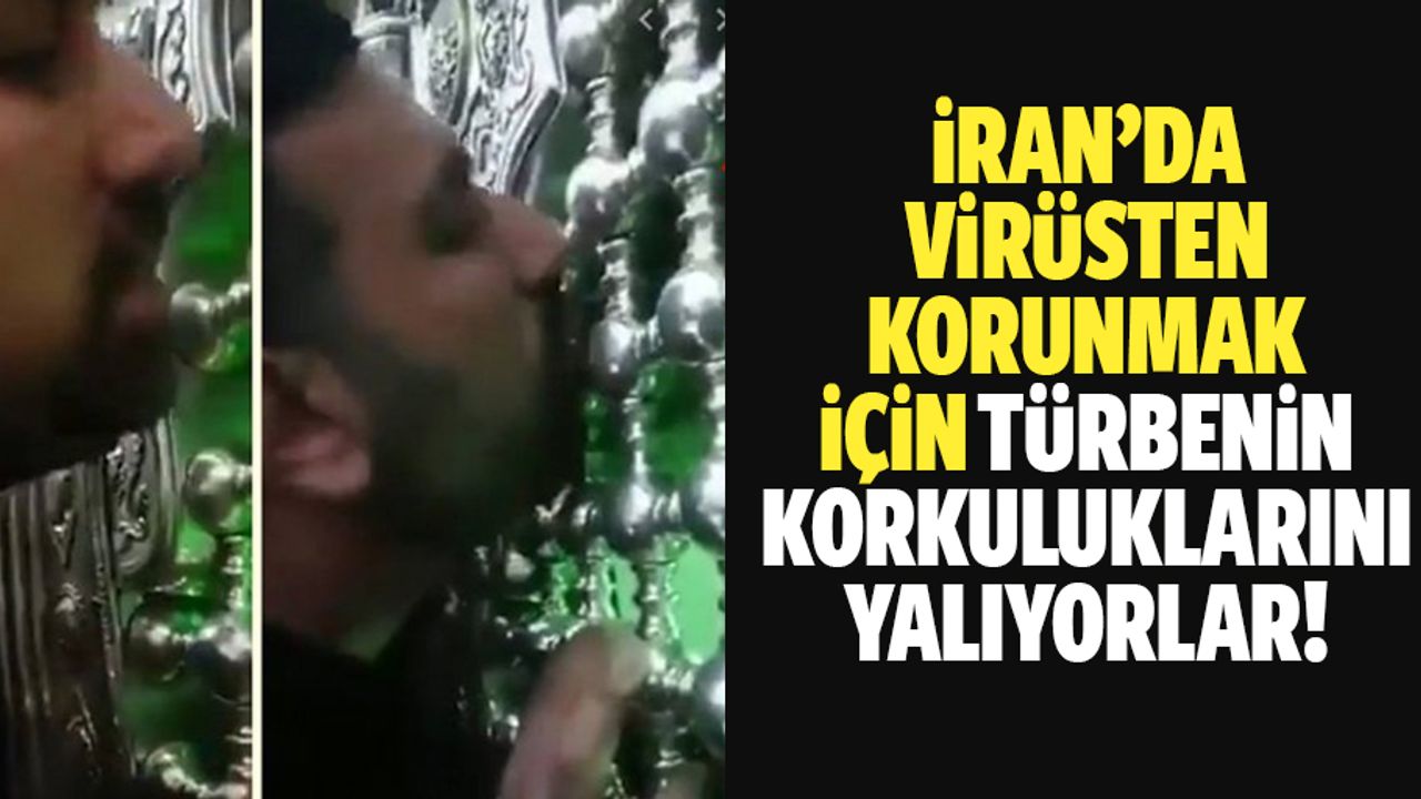 Virüsten korunmak için türbenin korkuluklarını yalıyorlar!