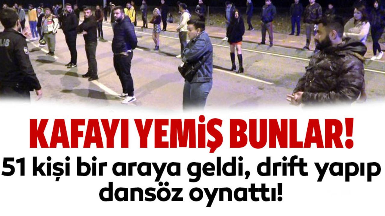 51 kişi bir araya geldi, drift yapıp dansöz oynattı!