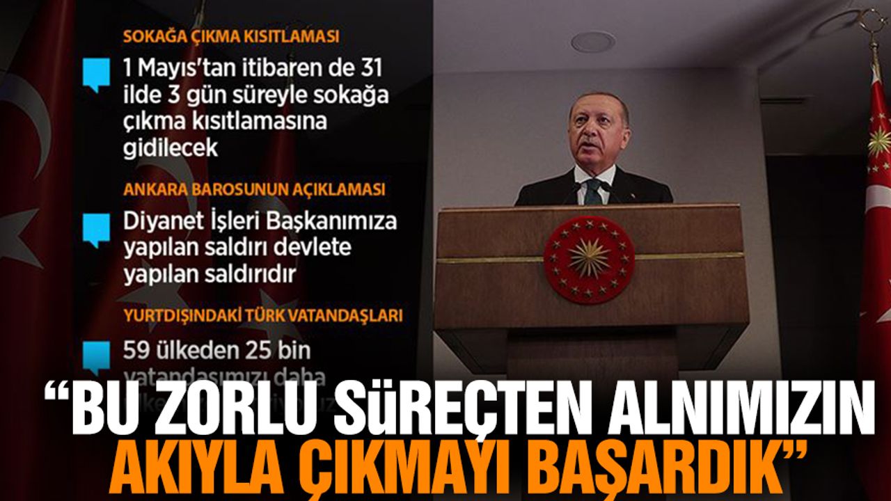 “Bu zorlu süreçten alnımızın akıyla çıkmayı başardık”