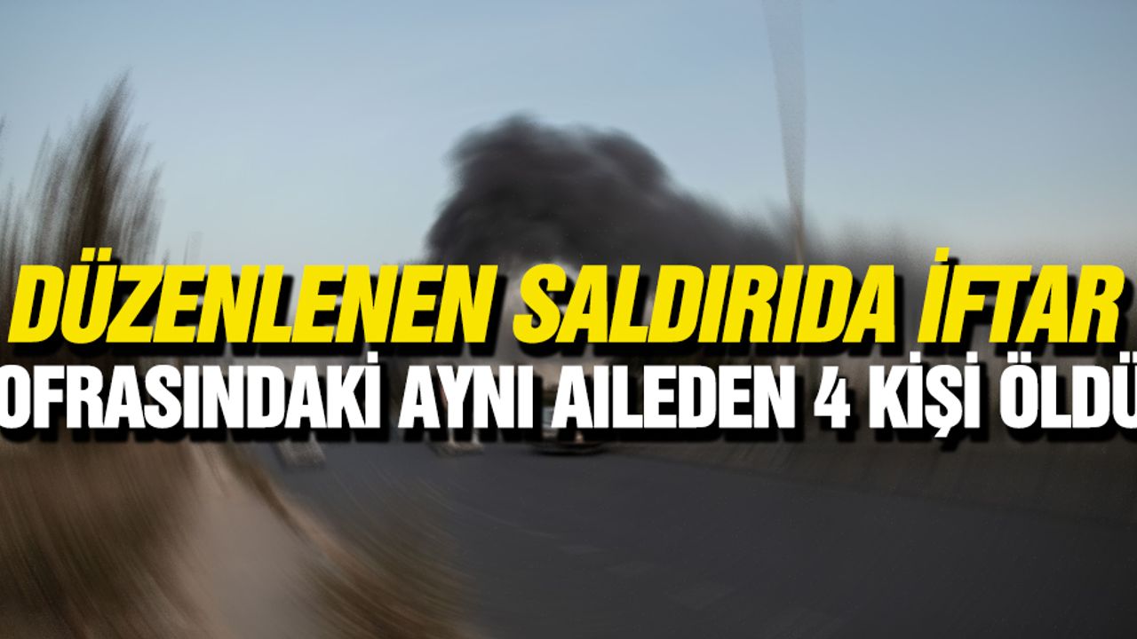 Hafter'in Trablus'a düzenlediği saldırıda iftar sofrasındaki aynı aileden 4 kişi öldü