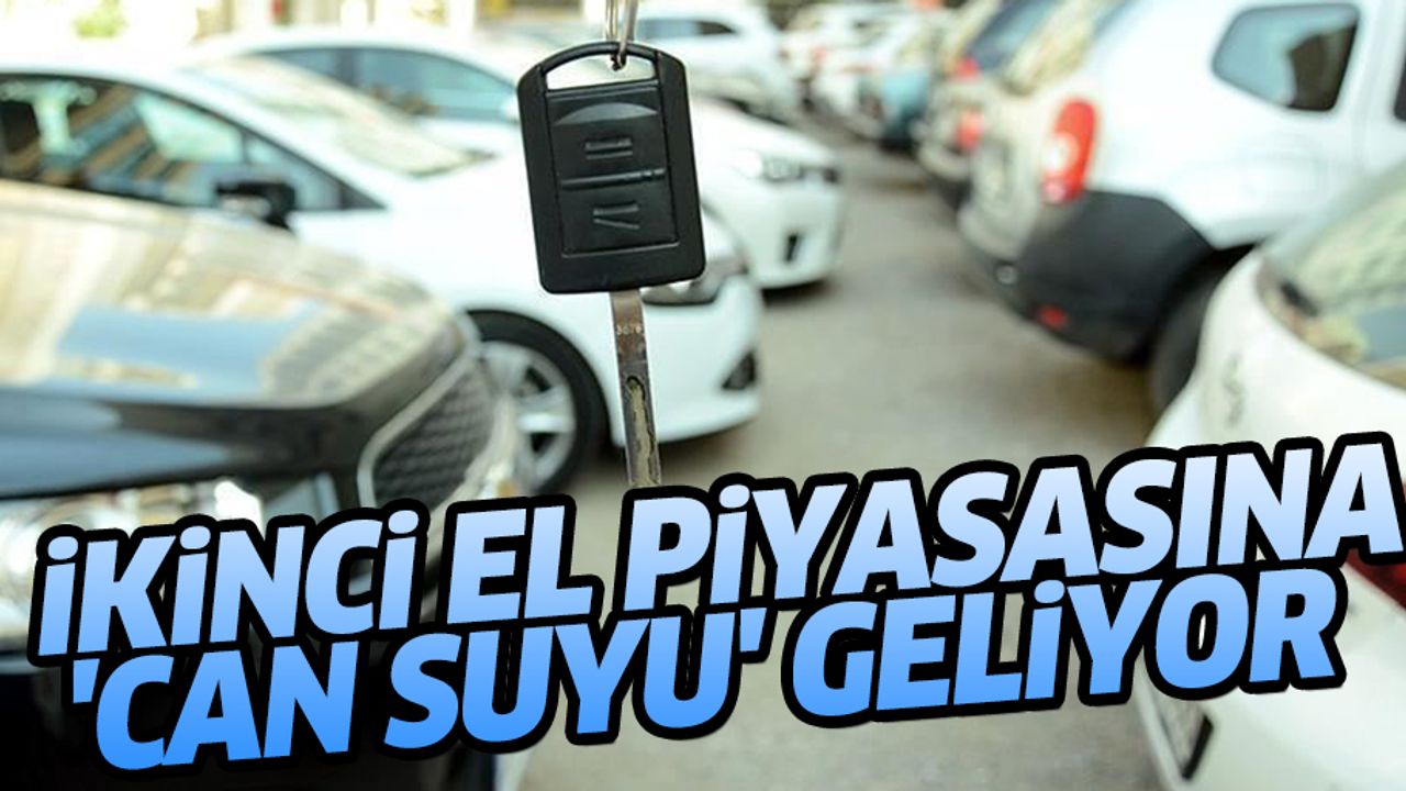 Taşıtta ikinci el piyasasına 'can suyu' geliyor