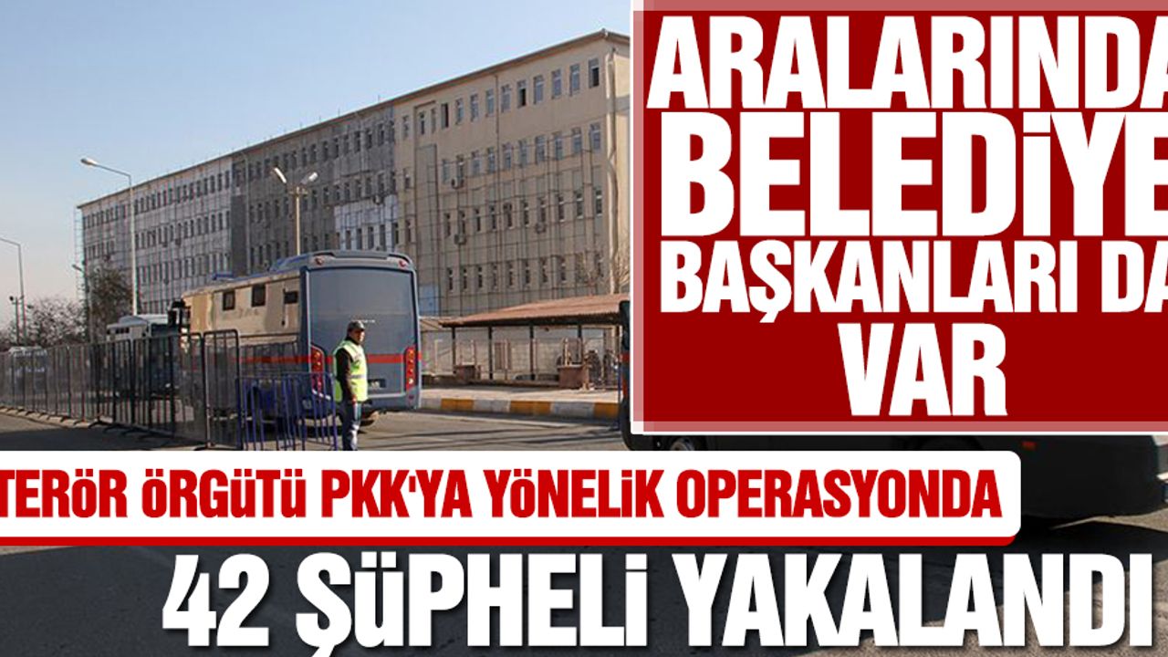 Terör Örgütü PKK'ya Yönelik Operasyonda 42 Şüpheli Yakalandı