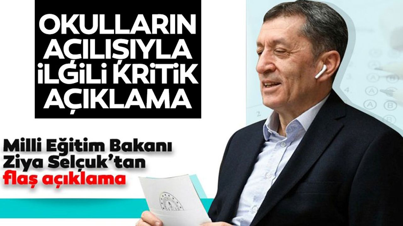 Bakandan flaş açıklama; 'Okullar açılmasın' demek...